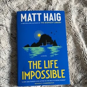 The Life Impossible by Matt Haig